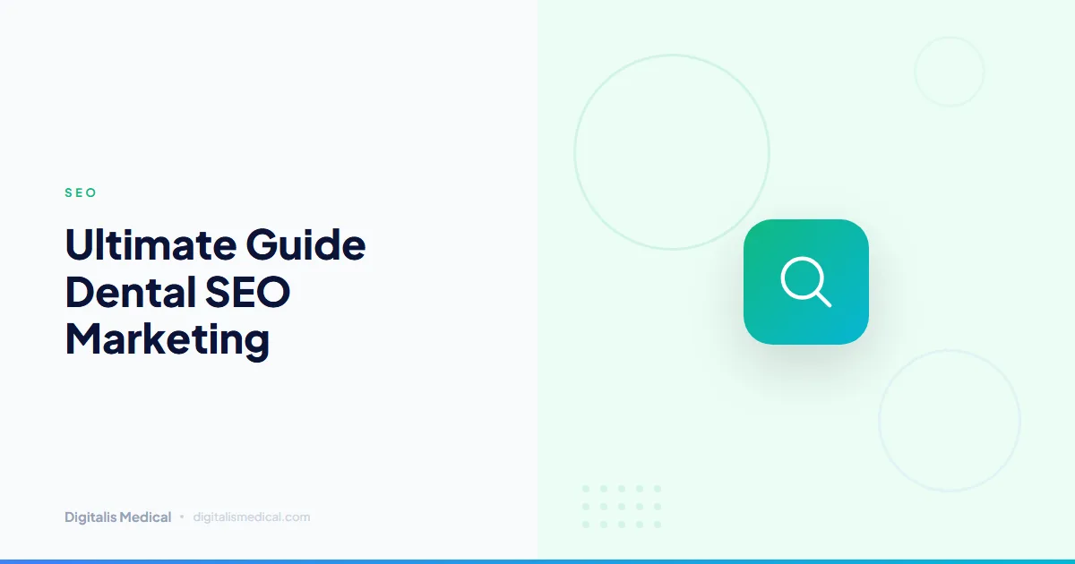 Ultimate Guide Dental SEO Marketing