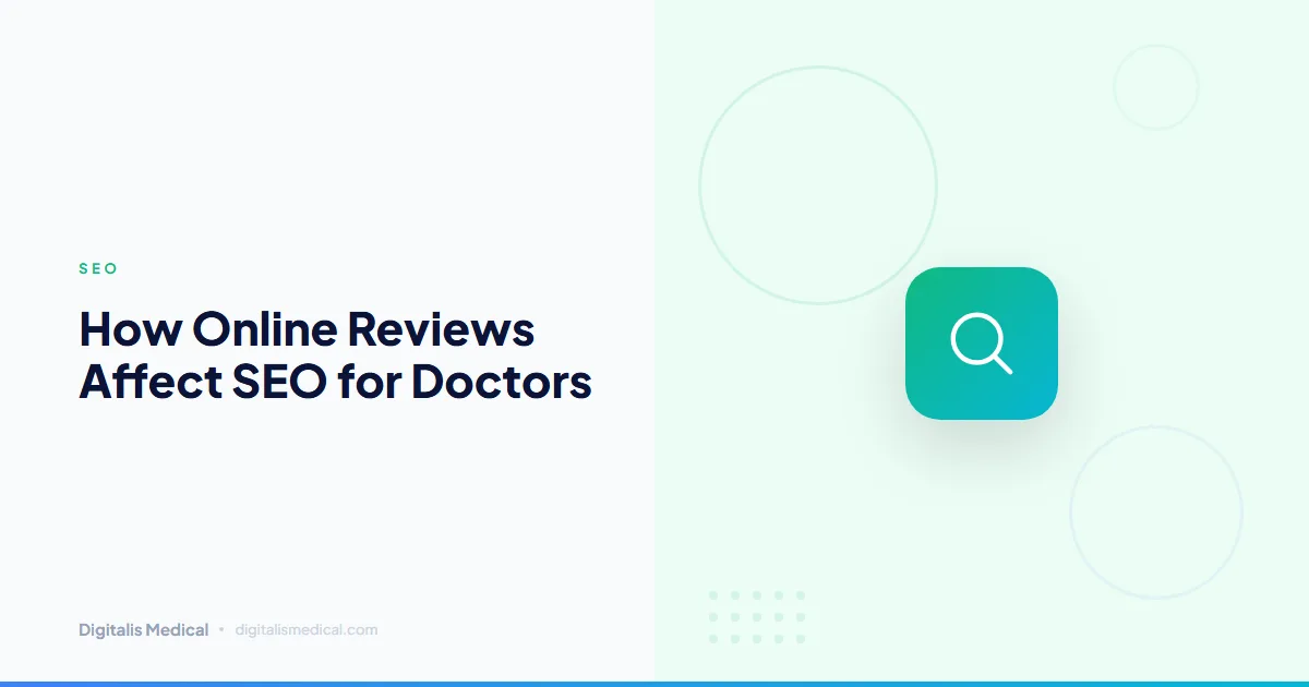 How Online Reviews Affect SEO for Doctors